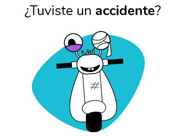 ¿Tuviste un accidente?